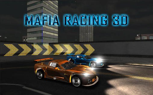game pic for Mafia Racing 3D
